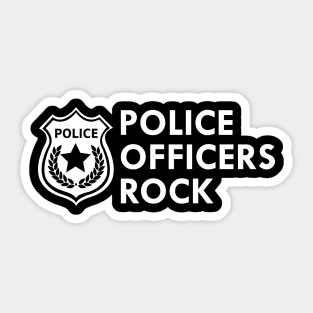 Police Officers rock Sticker